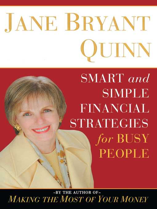 Title details for Smart and Simple Financial Strategies for Busy People by Jane Bryant Quinn - Available